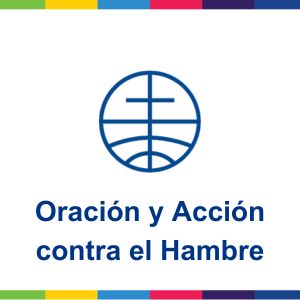 Oración y Acción contra el Hambre